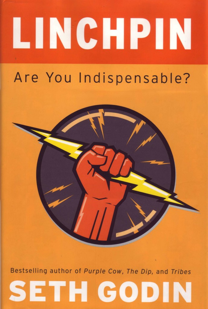 For an Insurrection of Talents Seth Godin’s New Book, Linchpin Are
